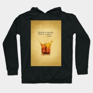 Whiskey Drinking Quote Hoodie